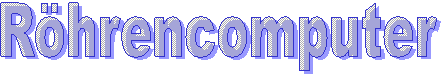 R�hrencomputer